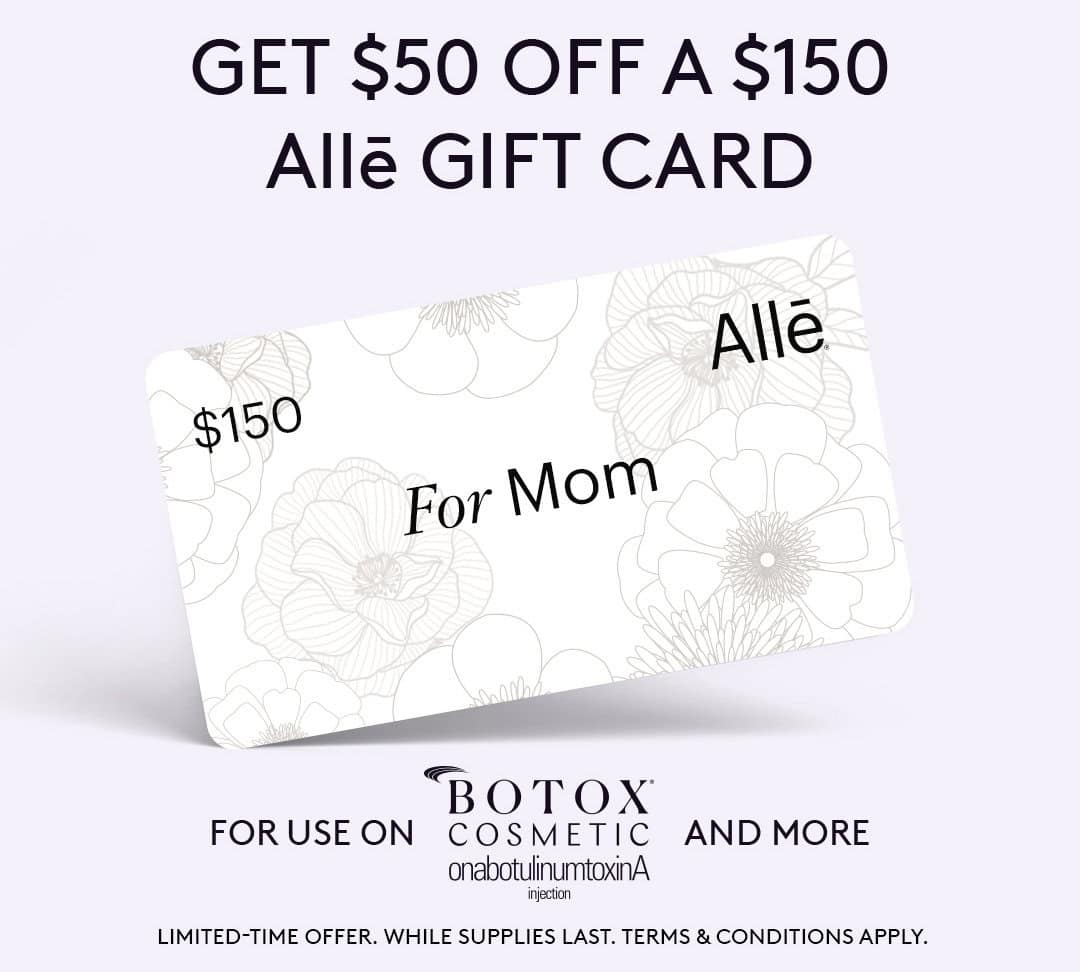 Mother's Day $50 off gift card for Botox